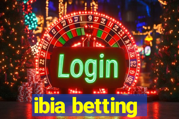 ibia betting