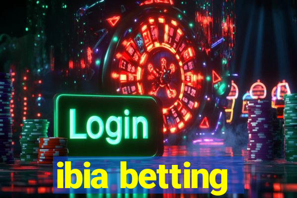 ibia betting