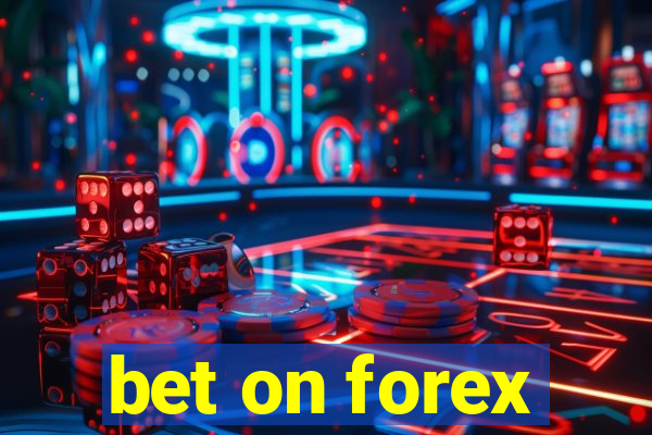 bet on forex