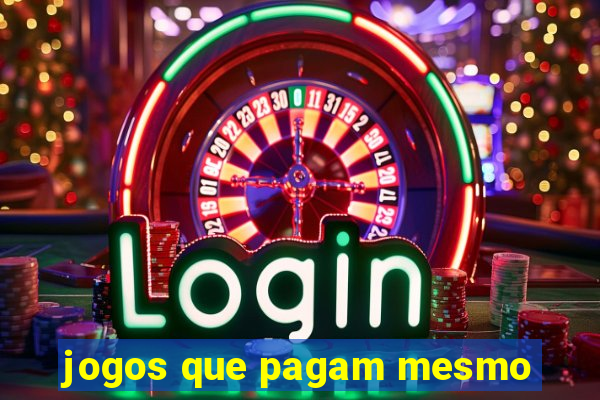 jogos que pagam mesmo