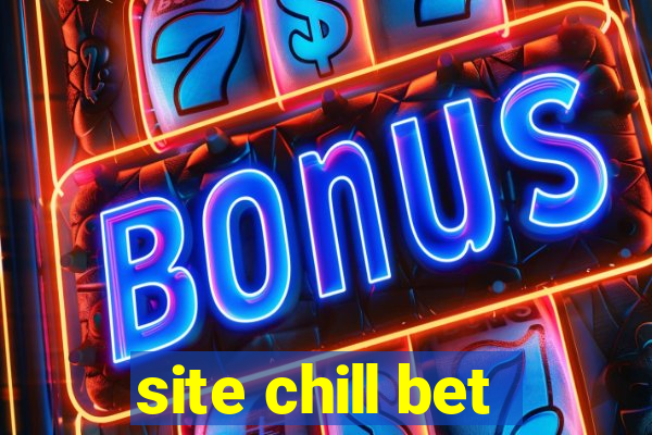 site chill bet