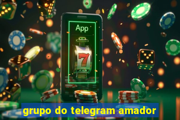 grupo do telegram amador