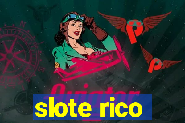 slote rico