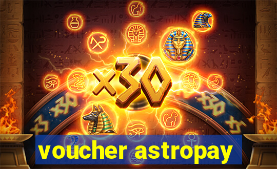 voucher astropay