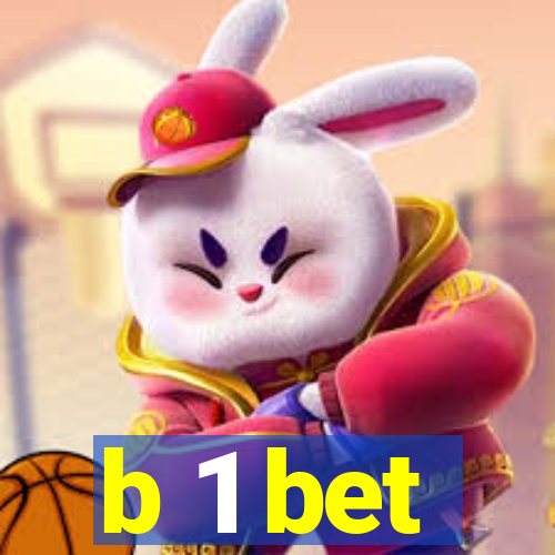 b 1 bet