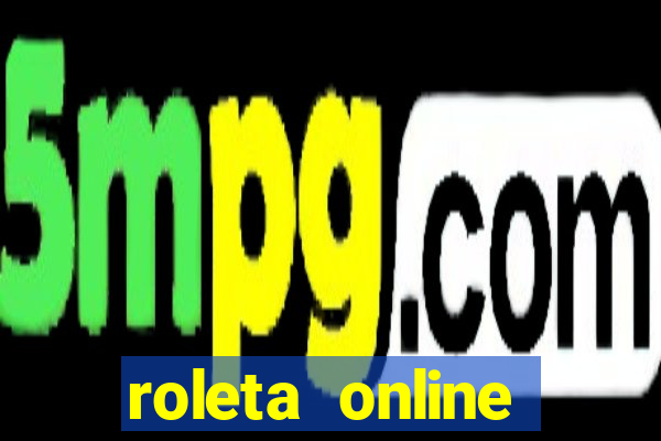 roleta online dinheiro real