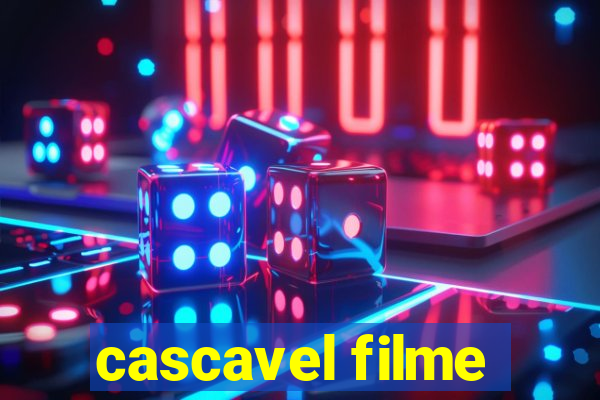 cascavel filme