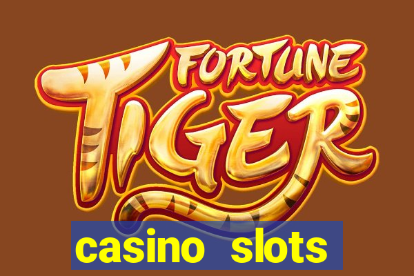 casino slots machines free