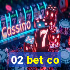 02 bet co