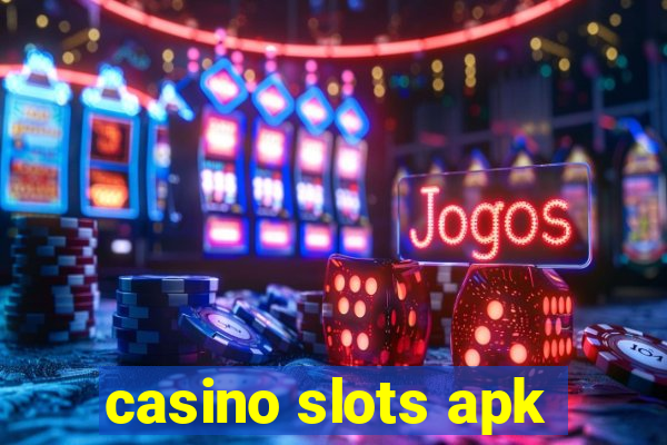 casino slots apk