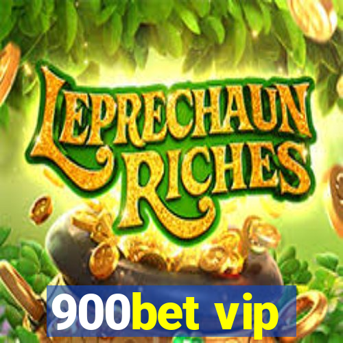 900bet vip