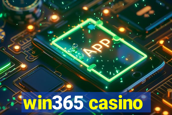 win365 casino