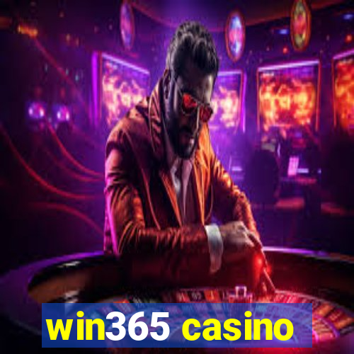 win365 casino