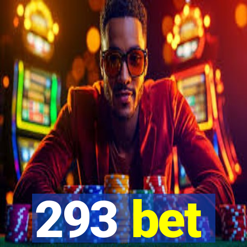 293 bet