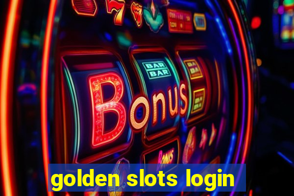 golden slots login