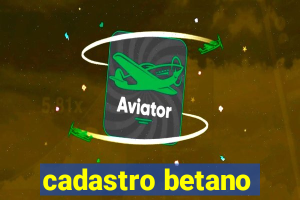 cadastro betano