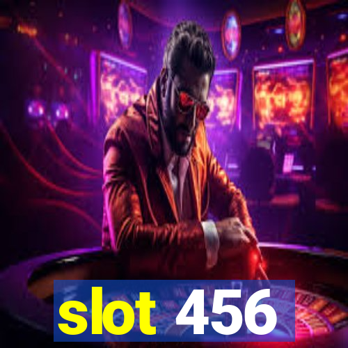 slot 456