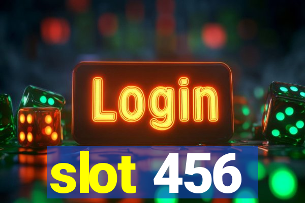 slot 456