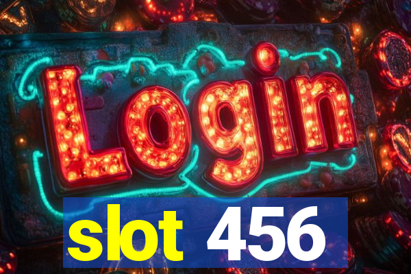 slot 456