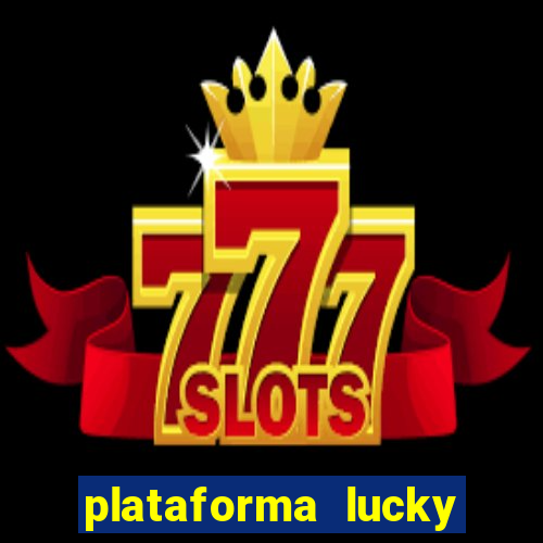 plataforma lucky 777 paga mesmo