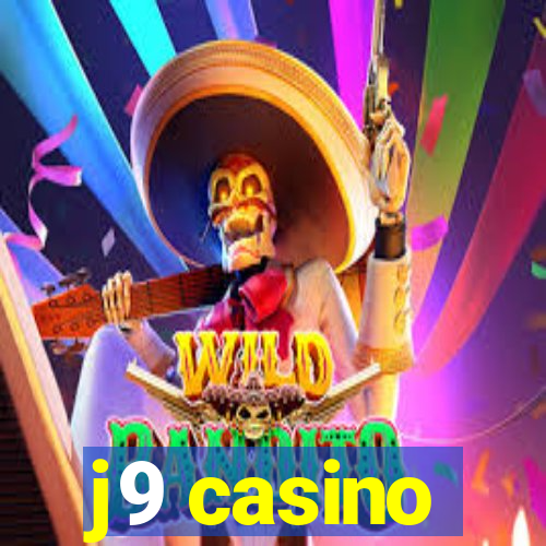 j9 casino