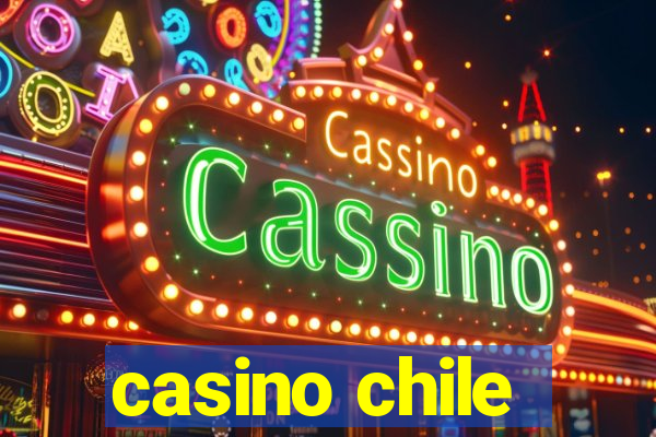 casino chile