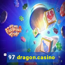 97 dragon.casino