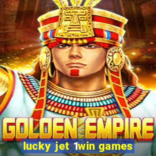 lucky jet 1win games