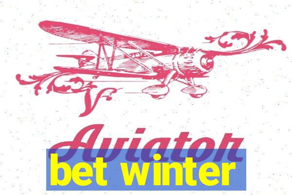 bet winter