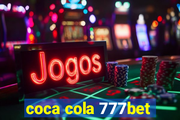 coca cola 777bet