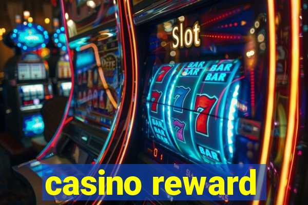 casino reward