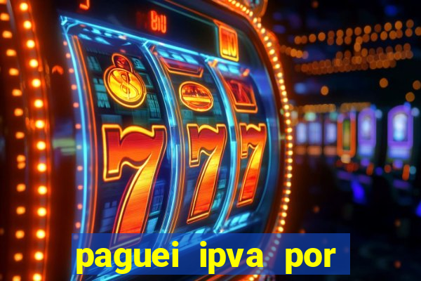 paguei ipva por pix quanto tempo demora mg