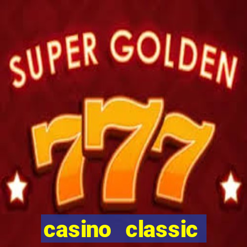 casino classic slots games n1nabp