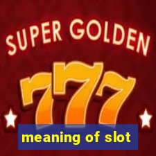 meaning of slot