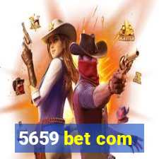 5659 bet com