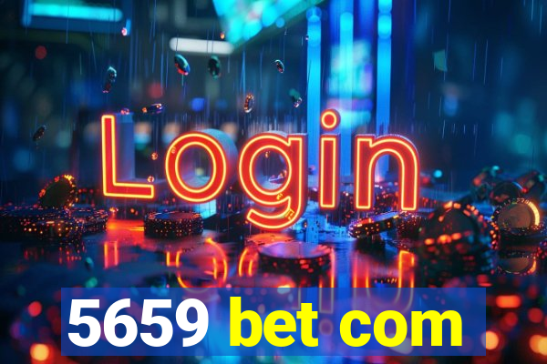 5659 bet com