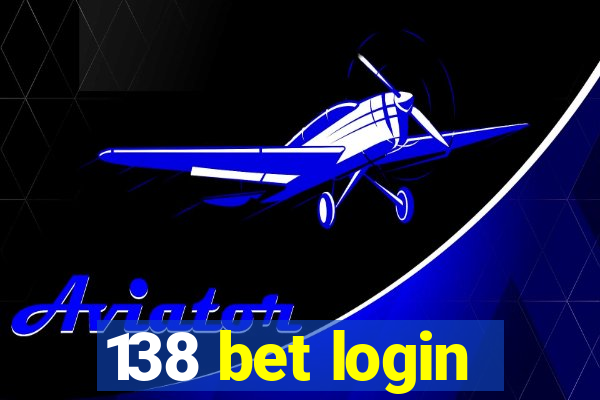 138 bet login