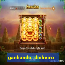 ganhando dinheiro com jogo