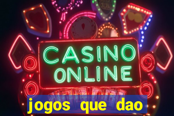 jogos que dao bonus para jogar