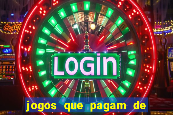 jogos que pagam de verdade sem depositar nada