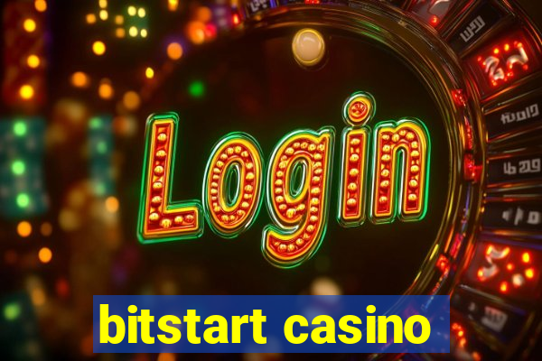 bitstart casino