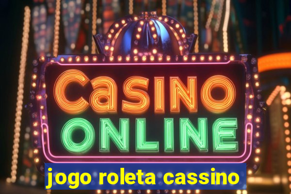 jogo roleta cassino