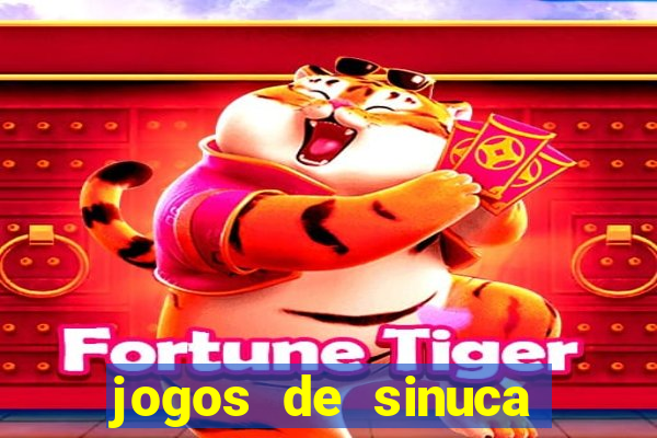 jogos de sinuca valendo dinheiro