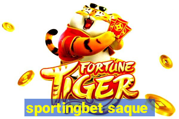 sportingbet saque