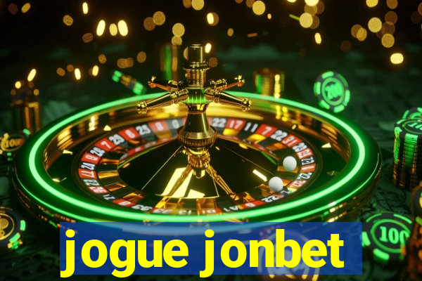 jogue jonbet