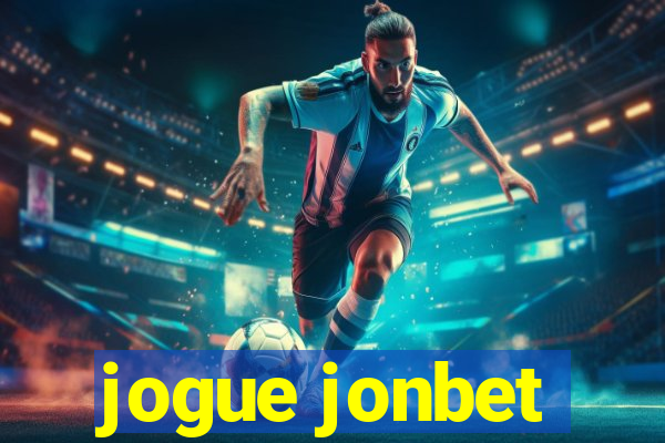 jogue jonbet