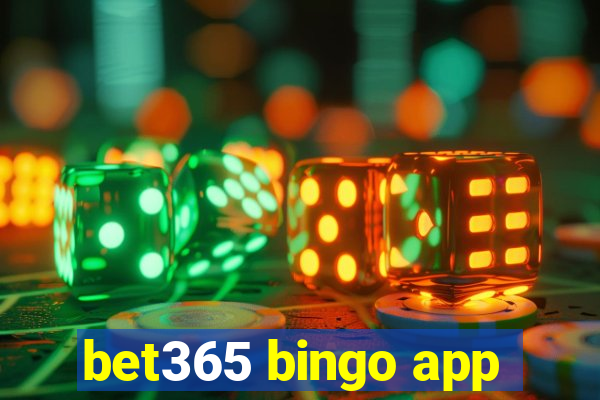 bet365 bingo app