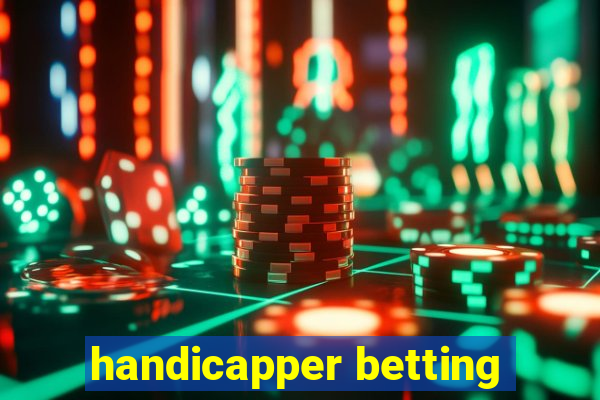 handicapper betting