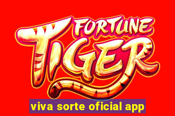 viva sorte oficial app