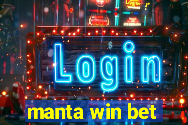 manta win bet